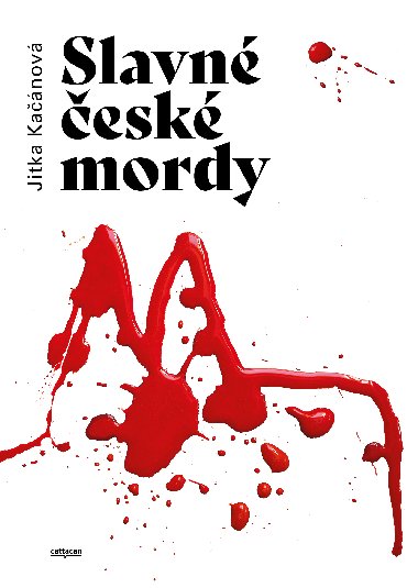 Slavn esk mordy - Jitka Kanov 