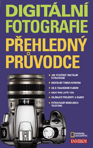 Digitln fotografie pehledn prvodce - Simon Adams