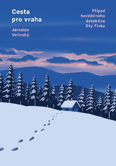 Cesta pro vraha - Jaroslav Velinsk 