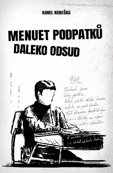 Menuet podpatk daleko odsud - Karel Kubeka 