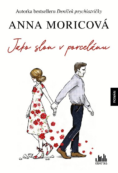 Jako slon v porcelánu - Anna Moricová 