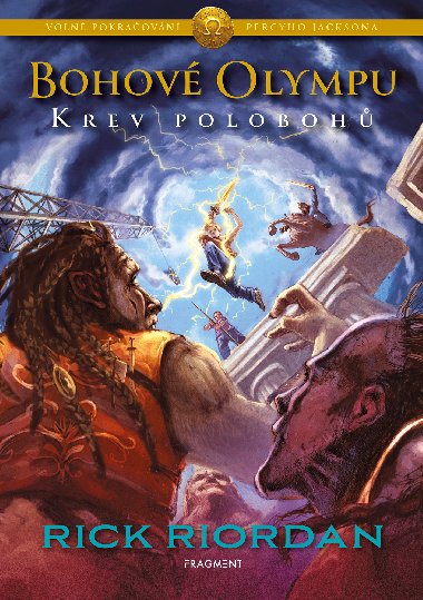 Bohov Olympu - Krev poloboh - Rick Riordan 