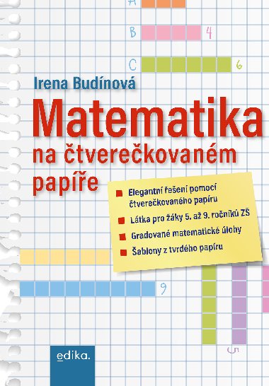 Matematika na čtverečkovaném papíře - Irena Budínová 