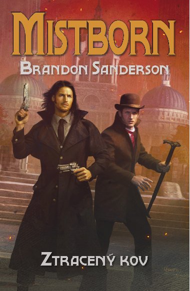 Mistborn: Ztracen kov - Brandon Sanderson 