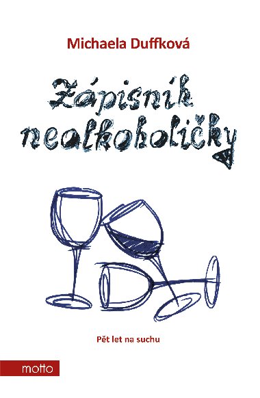 Zápisník nealkoholičky - Radkin Honzák , Radkin Honzák Michaela Duffková 