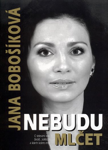 Nebudu mlet - Jana Bobokov