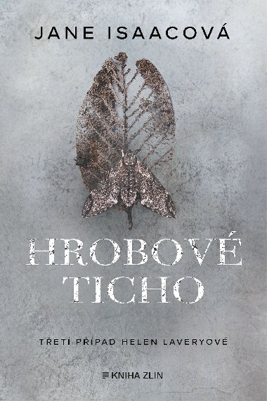 Hrobov ticho - Jane Isaac 