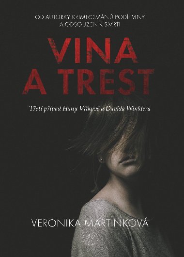 Vina a trest - Veronika Martinkov 