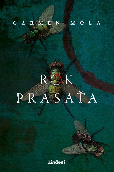 Rok prasaa - Carmen Mola 