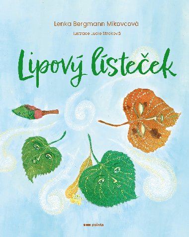 Lipov lsteek - Lenka Bergmann Mkovcov 