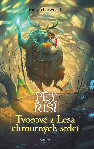 Podkin a nestvry z Lesa chmurnch srdc - Kieran Larwood 