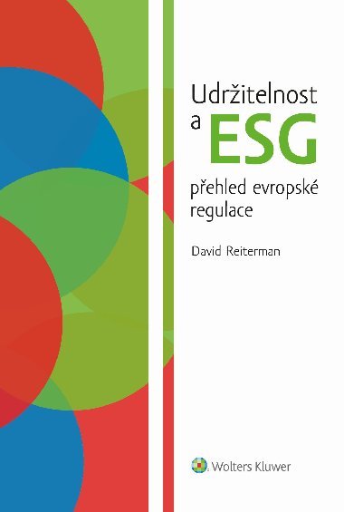 Udritelnost a ESG pehled evropsk regulace - David Reiterman 