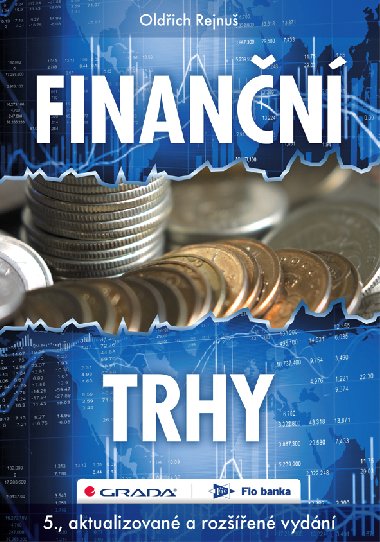 Finanční trhy - Oldřich Rejnuš 
