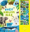Svt kolem ns - Kniha se zvuky - Svojtka