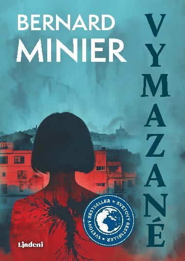 Vymazan - Bernard Minier 