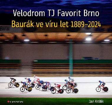 Velodrom TJ Favorit Brno - Jan Krlk 