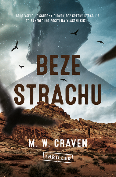 Beze strachu - M. W. Craven 