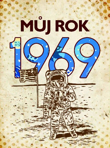 Mj rok 1969 - Alena Breuerov 