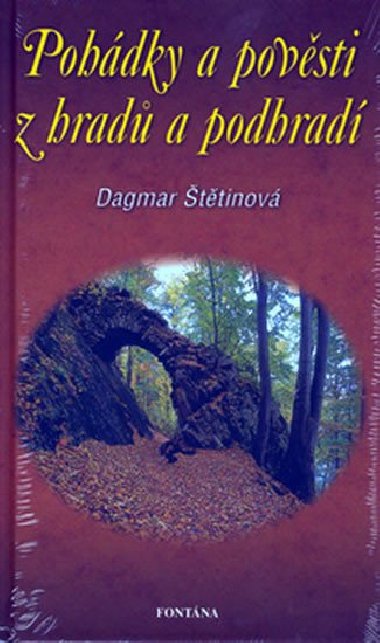 Pohdky a povsti z hrad a podhrad - Dagmar ttinov