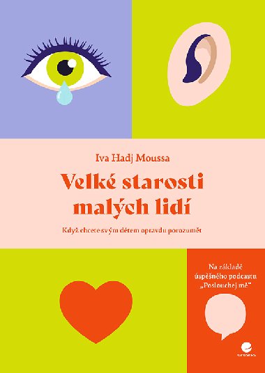 Velk starosti malch lid - Iva Hadj Moussa 