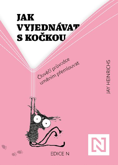 Jak vyjednvat s kokou - Jay Heinrichs 