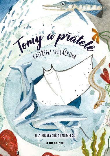 Tomy a ptel - Kateina Sedlkov 