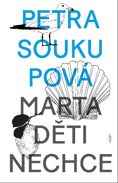 Marta děti nechce - Petra Soukupová 