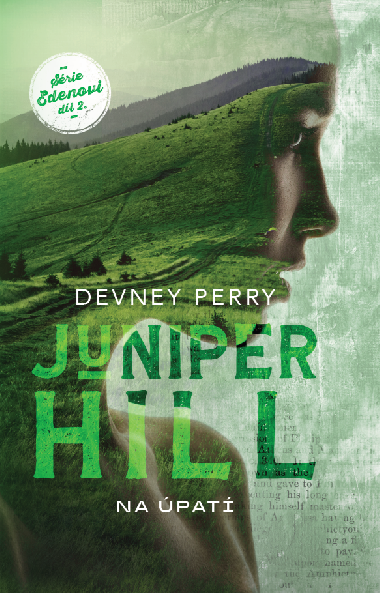 Juniper Hill - Na úpatí - Devney Perry 