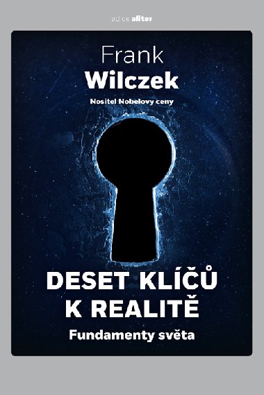 Deset kl k realit - Frank Wilczek 