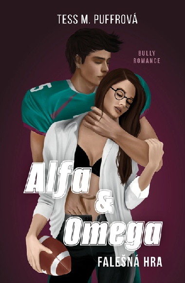 Alfa & Omega: Falen hra - Tess M. Puffrov 
