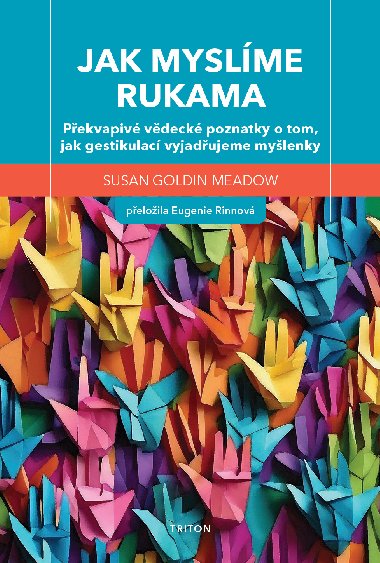 Jak myslme rukama - Susan Goldin-Meadow 