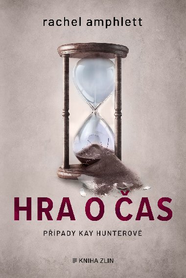 Hra o čas - Rachel Amphlett 