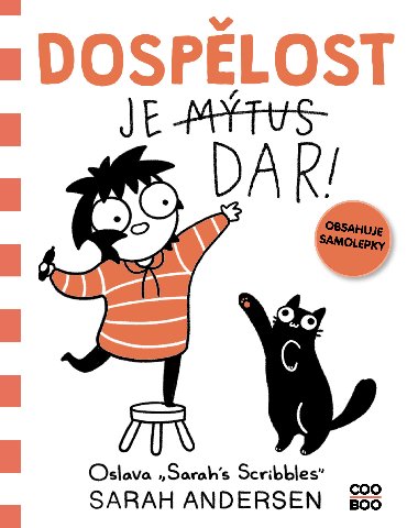 Dosplost je dar! - Sarah Andersenov 