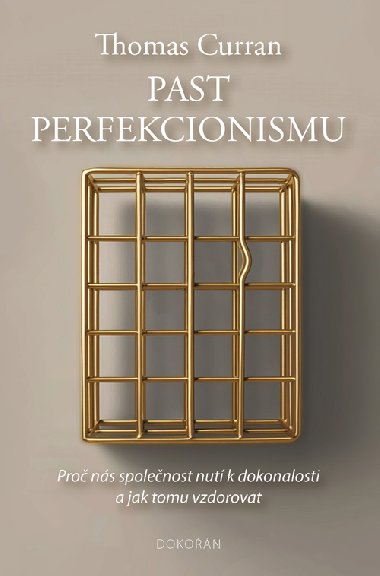 Past perfekcionismu - Thomas Curran 