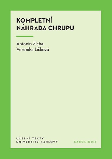 Kompletn nhrada chrupu - Antonn Zicha , Antonn Zicha Veronika Likov 