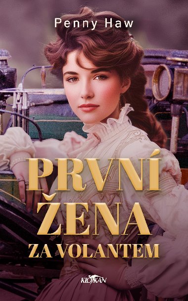 Prvn ena za volantem - Penny Haw 