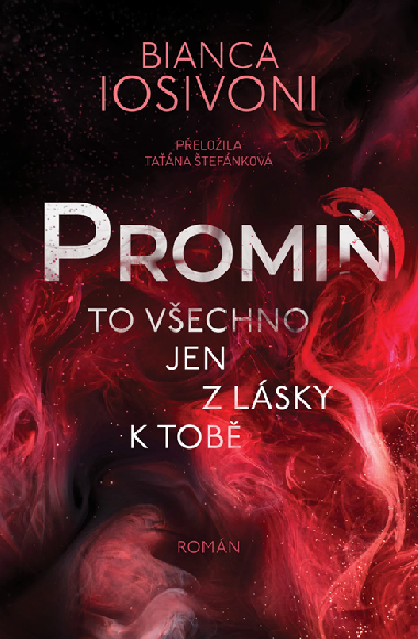 Promiň - Bianca Iosivoni 