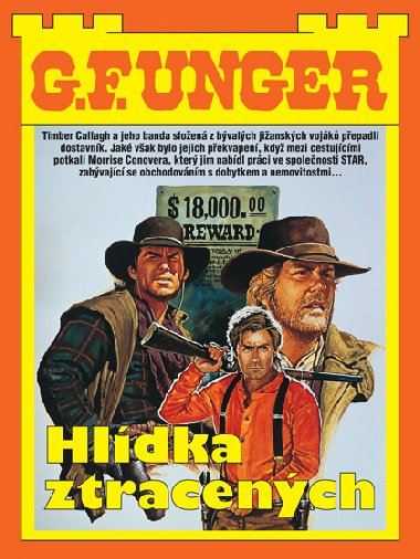 Hldka ztracench - G.F. Unger 
