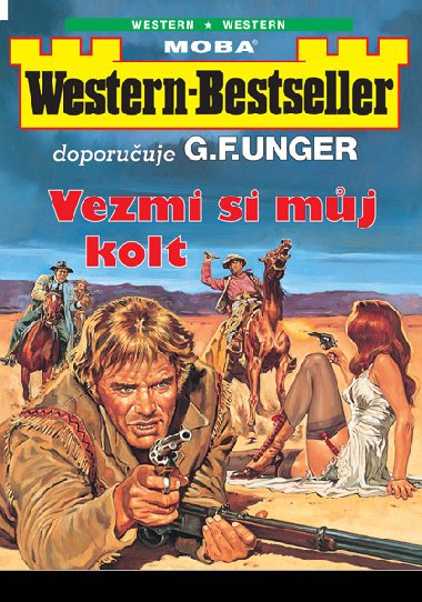 Vezmi si mj kolt - Rex Heyes 