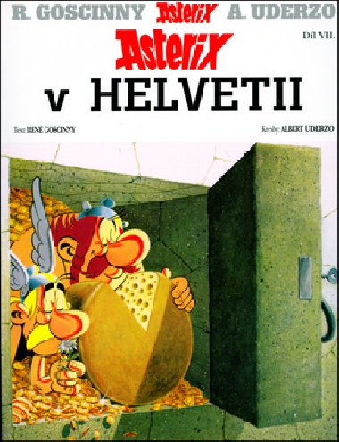 Asterix v helvetii - Ren Goscinny; Albert Uderzo