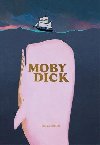 Moby Dick - Melville Herman