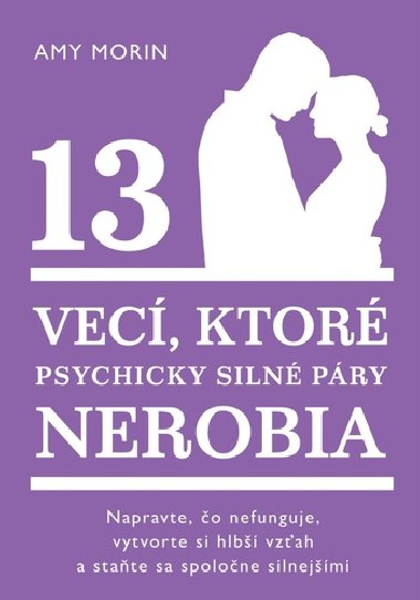 13 vec, ktor psychicky siln pry nerobia - Amy Morin