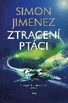 Ztracen ptci - Simon Jimenez