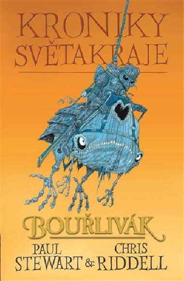 Kroniky Svtakraje II. - Boulivk - Chris Riddell,Paul Stewart