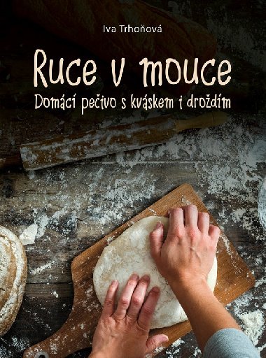 Ruce v mouce - Iva Trhoov