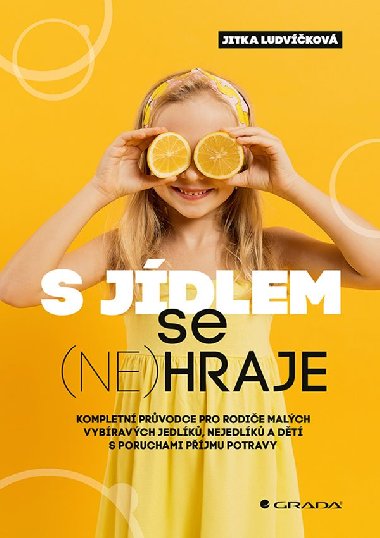 S jdlem se (ne)hraje - Jitka Ludvkov 