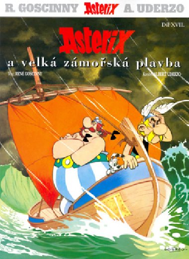 Asterix a velk zmosk plavba - Ren Goscinny; Albert Uderzo