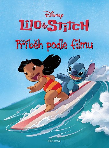 Lilo a Stitch - Pbh podle filmu - Walt Disney