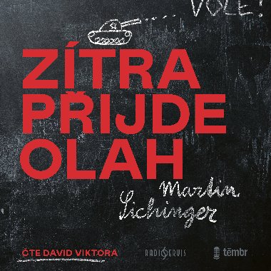 Zítra přijde Olah - Martin Sichinger 