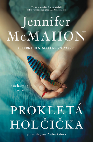 Proklet holika - Jennifer McMahon 